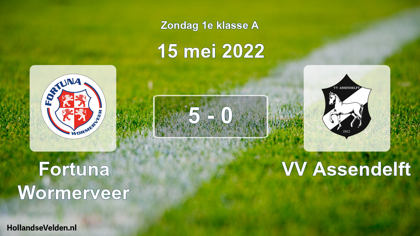 Total number of matches played: Fortuna Wormerveer - VV Assendelft 5 - 0 (15 May 2022)