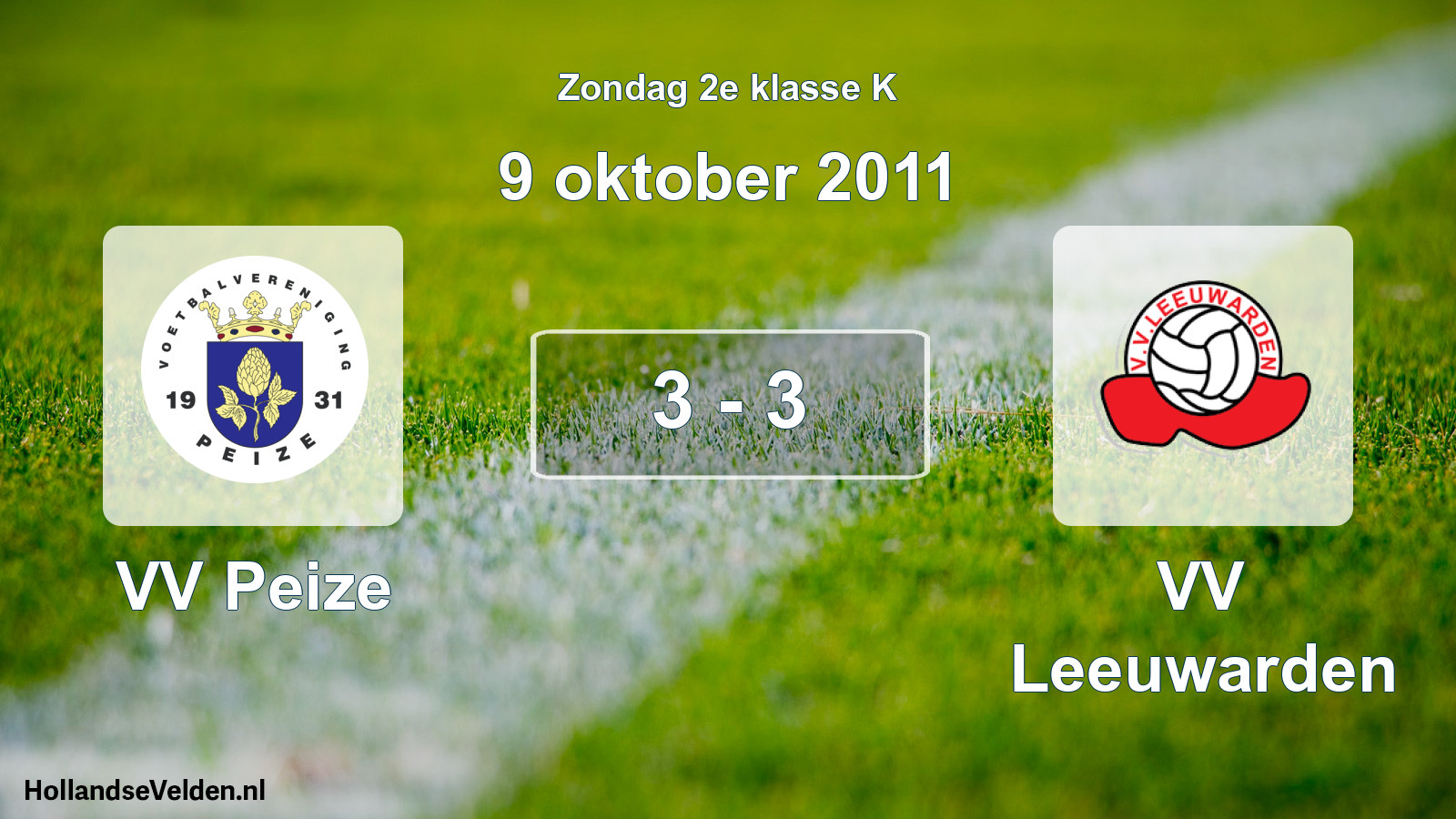 Total number of matches played: VV Peize - VV Leeuwarden 3 - 3 (9 October 2011)