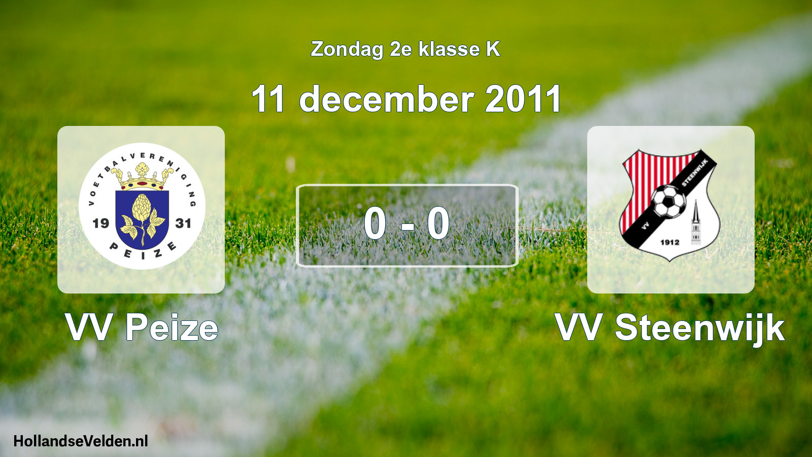 Total number of matches played: VV Peize - VV Steenwijk 0 - 0 (11 December 2011)