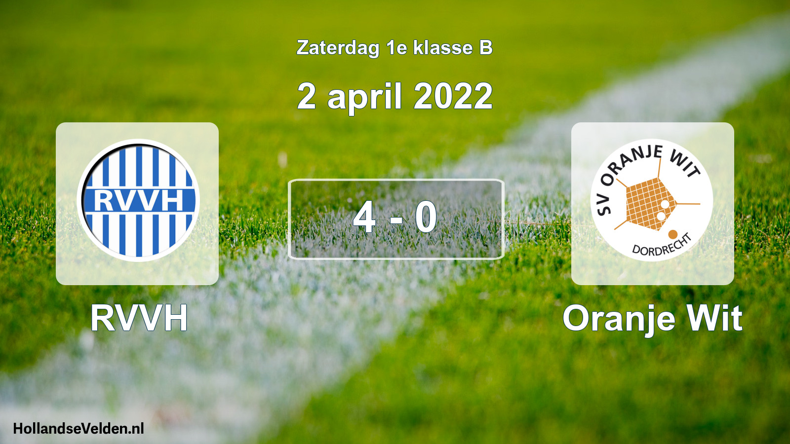 Total number of matches played: RVVH - Oranje Wit 4 - 0 (2 April 2022)