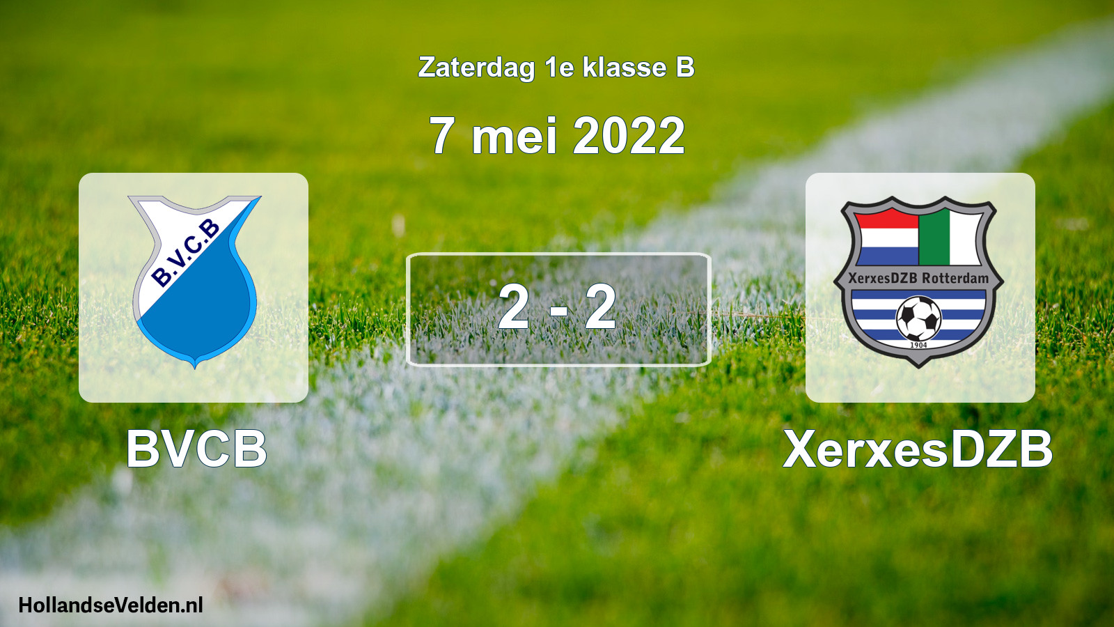 Total number of matches played: BVCB - XerxesDZB 2 - 2 (7 May 2022)