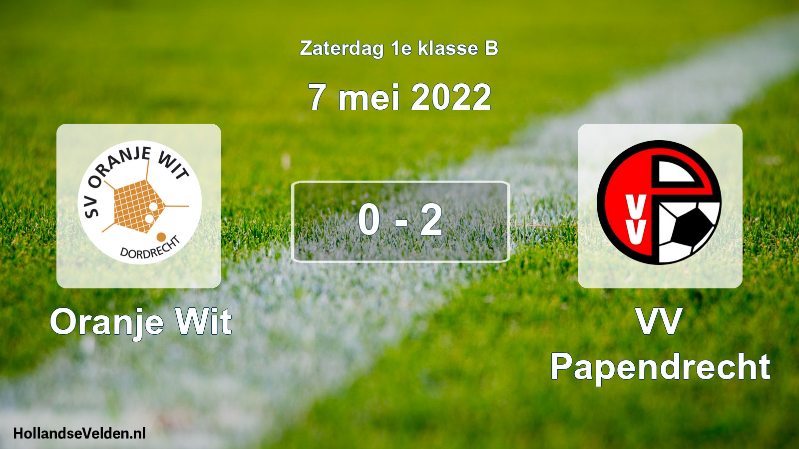 Total number of matches played: Oranje Wit - VV Papendrecht 0 - 2 (7 May 2022)