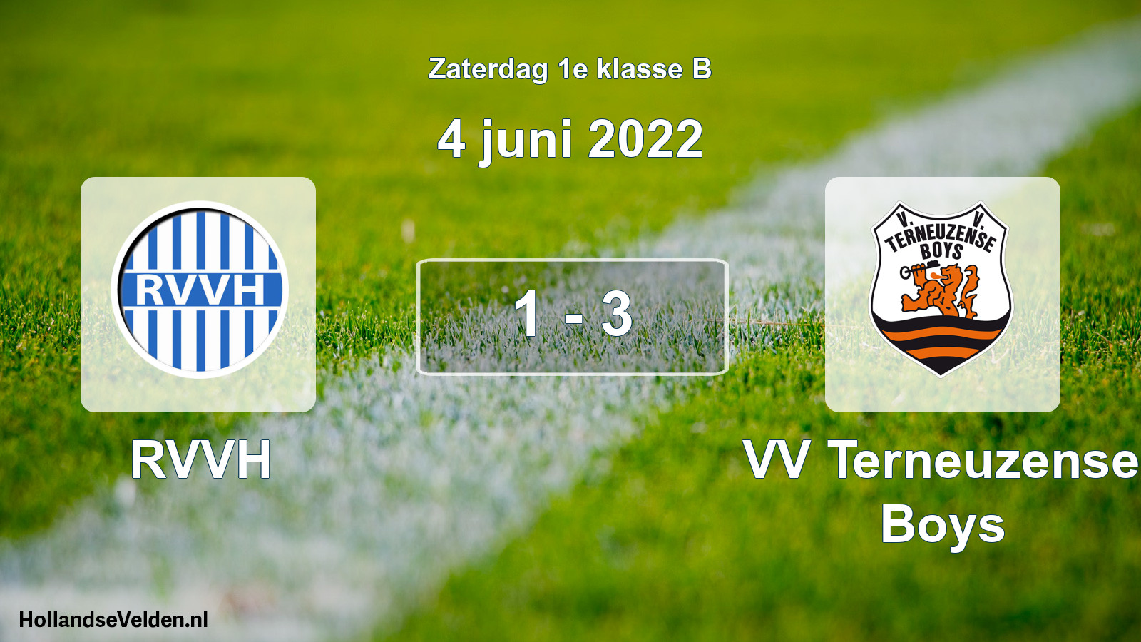 Total number of matches played: RVVH - VV Terneuzense Boys 1 - 3 (4 June 2022)