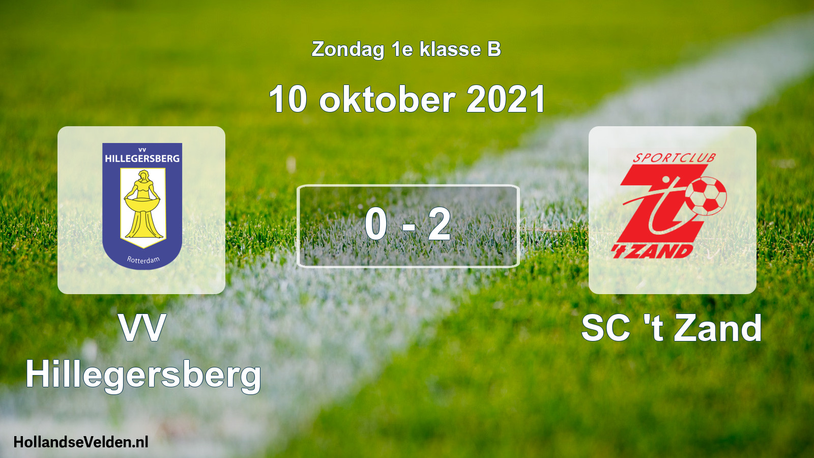 Total number of matches played: VV Hillegersberg - SC 't Zand 0 - 2 (10 October 2021)