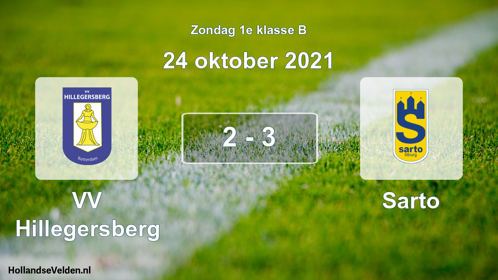 Total number of matches played: VV Hillegersberg - Sarto 2 - 3 (24 October 2021)