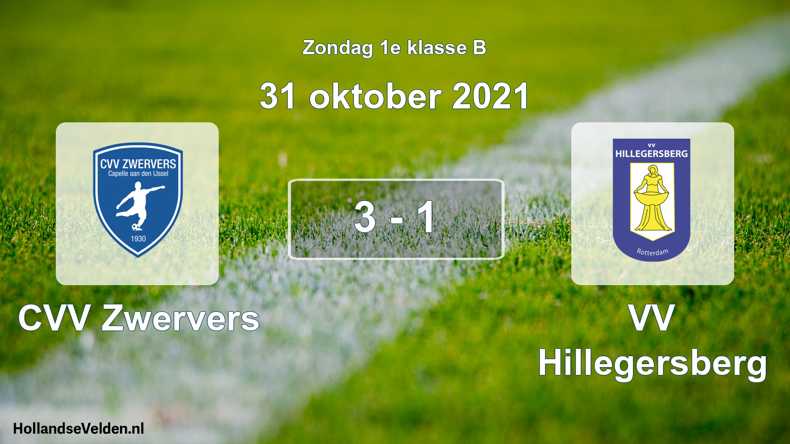 Total number of matches played: CVV Zwervers - VV Hillegersberg 3 - 1 (31 October 2021)