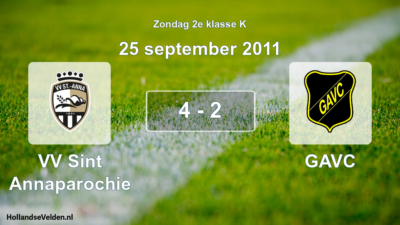 Total number of matches played: VV Sint Annaparochie - GAVC 4 - 2 (25 September 2011)