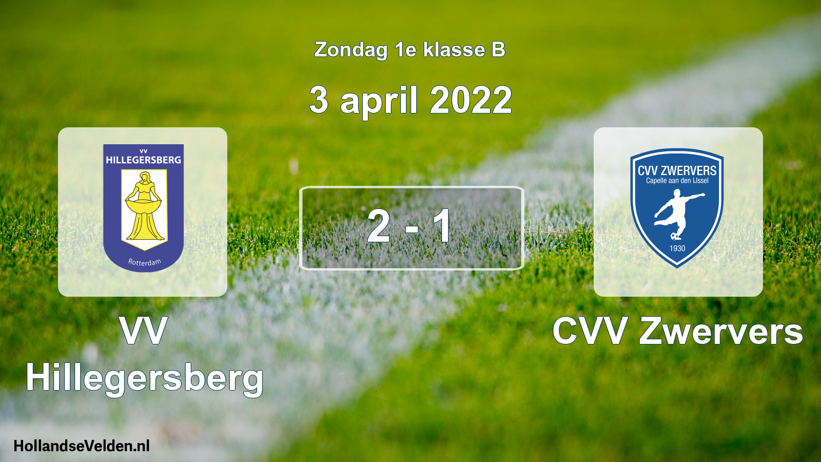 Total number of matches played: VV Hillegersberg - CVV Zwervers 2 - 1 (3 April 2022)