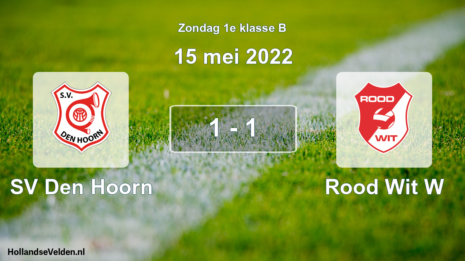 Total number of matches played: SV Den Hoorn - Rood Wit W 1 - 1 (15 May 2022)