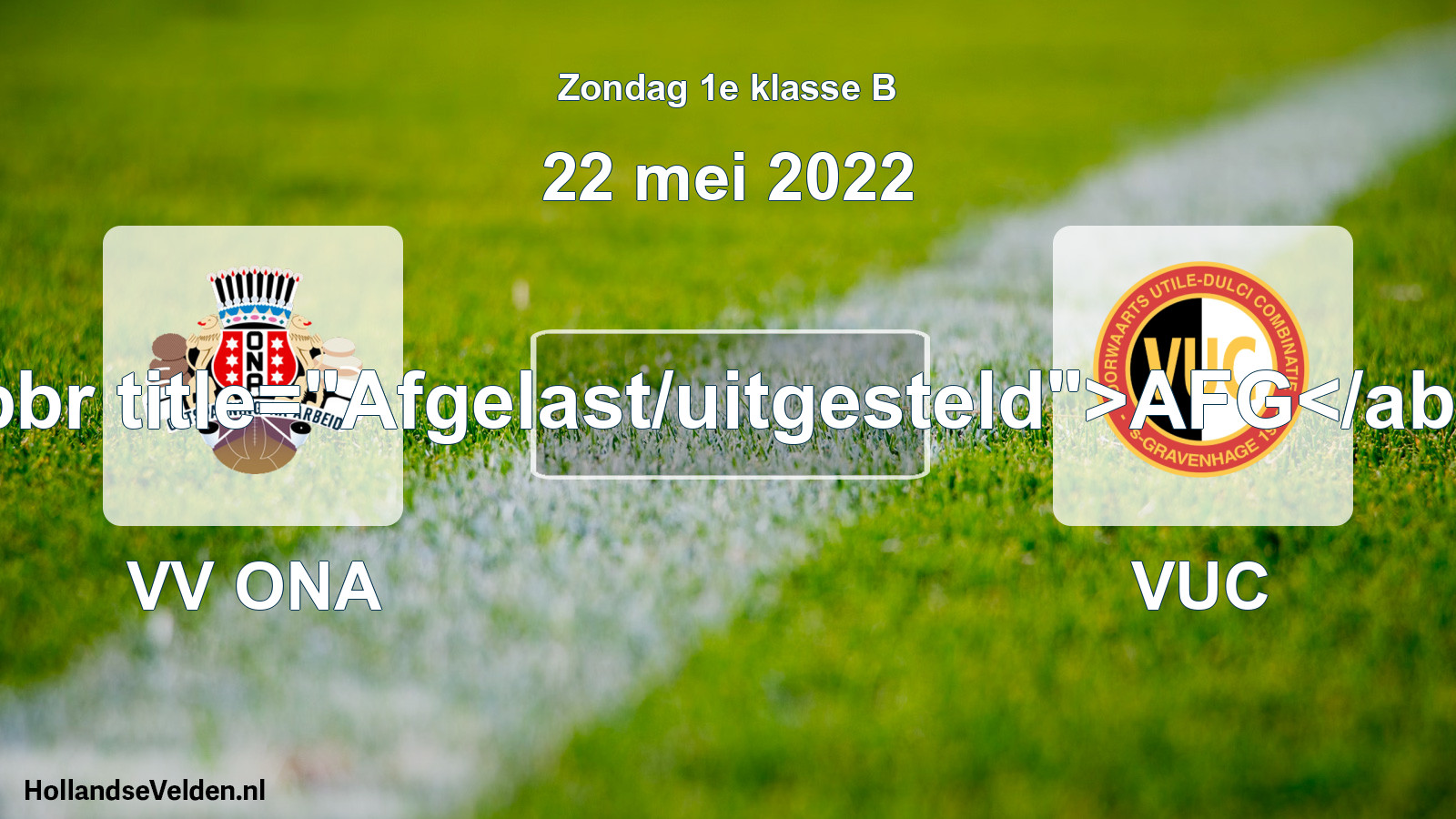 Scheduled Match: VV ONA - VUC (22 May 2022)