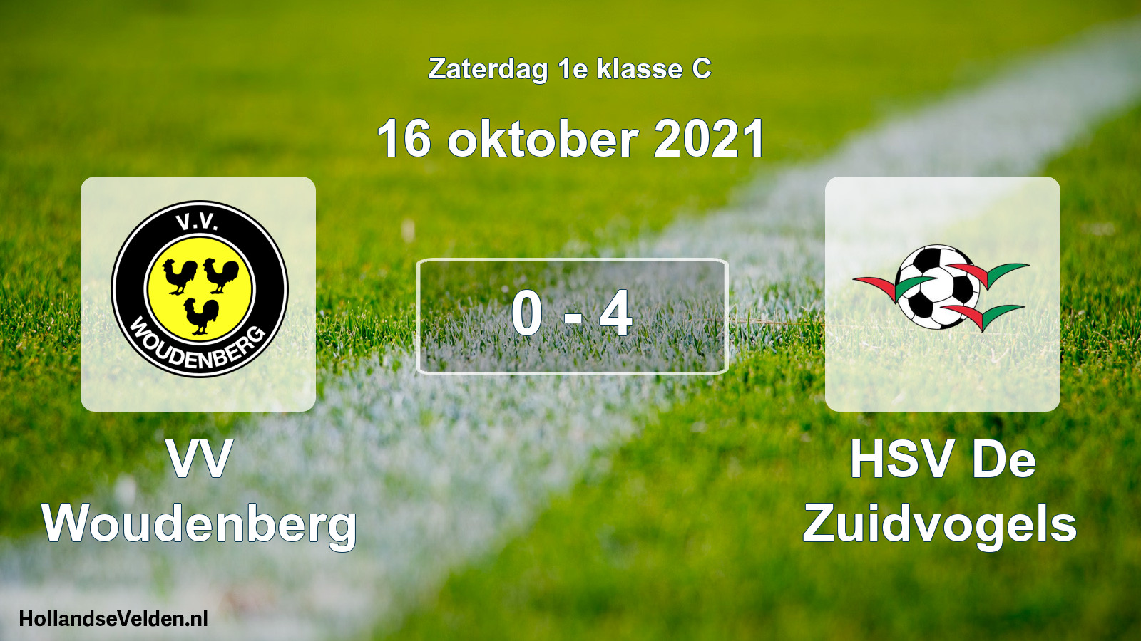 Total number of matches played: VV Woudenberg - HSV De Zuidvogels 0 - 4 (16 October 2021)