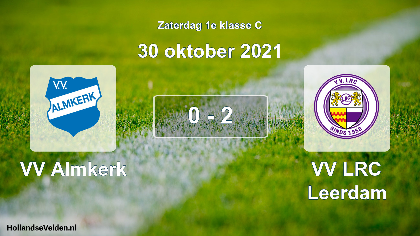 Total number of matches played: VV Almkerk - VV LRC Leerdam 0 - 2 (30 October 2021)