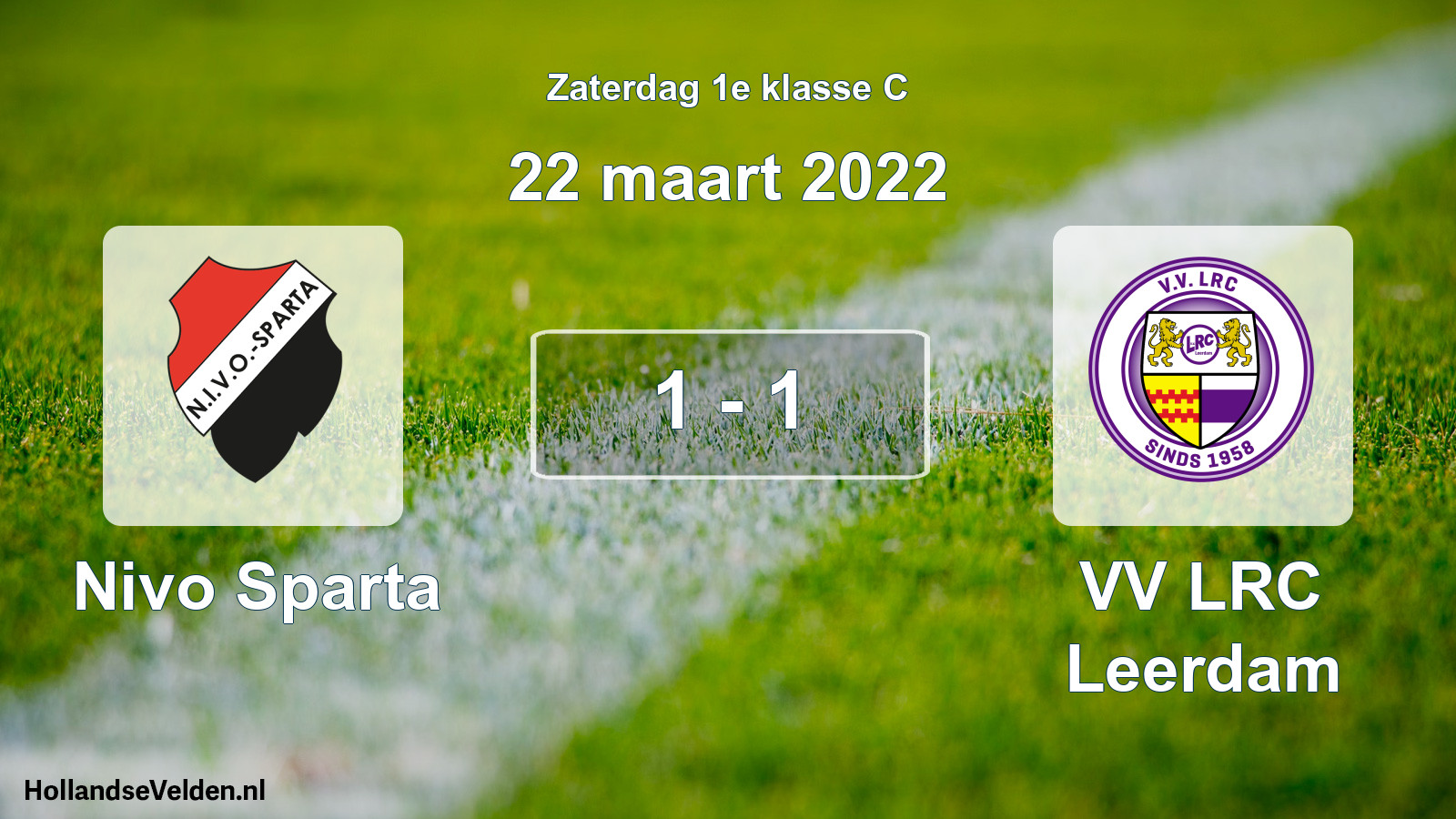 Total number of matches played: Nivo Sparta - VV LRC Leerdam 1 - 1 (22 March 2022)