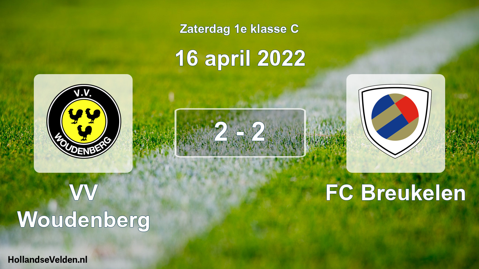 Total number of matches played: VV Woudenberg - FC Breukelen 2 - 2 (16 April 2022)