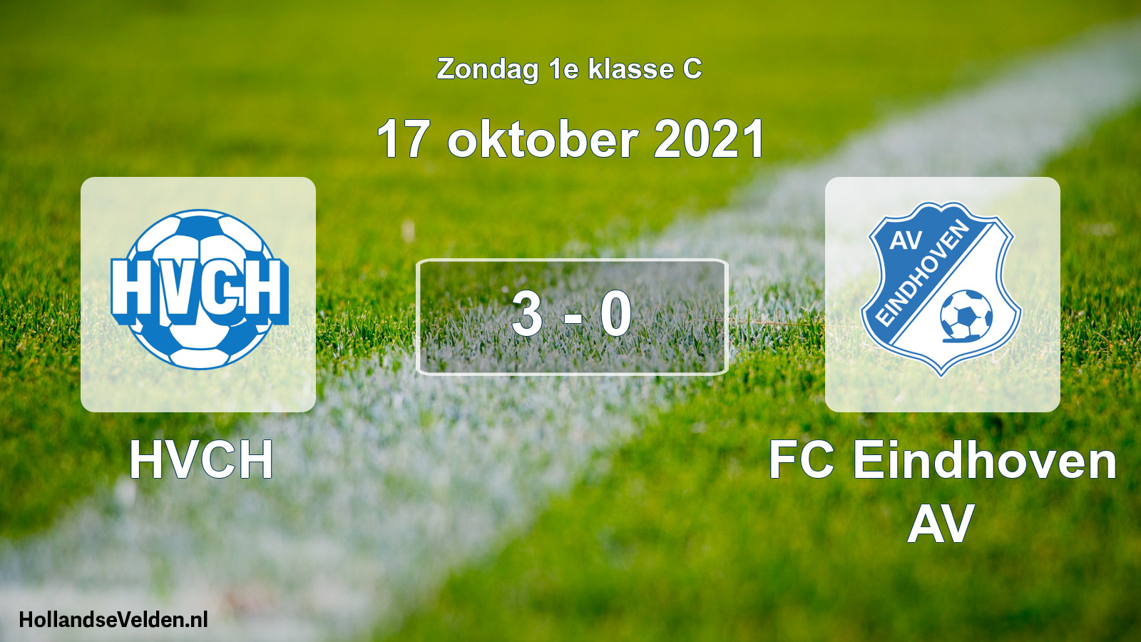 Total number of matches played: HVCH - FC Eindhoven AV 3 - 0 (17 October 2021)