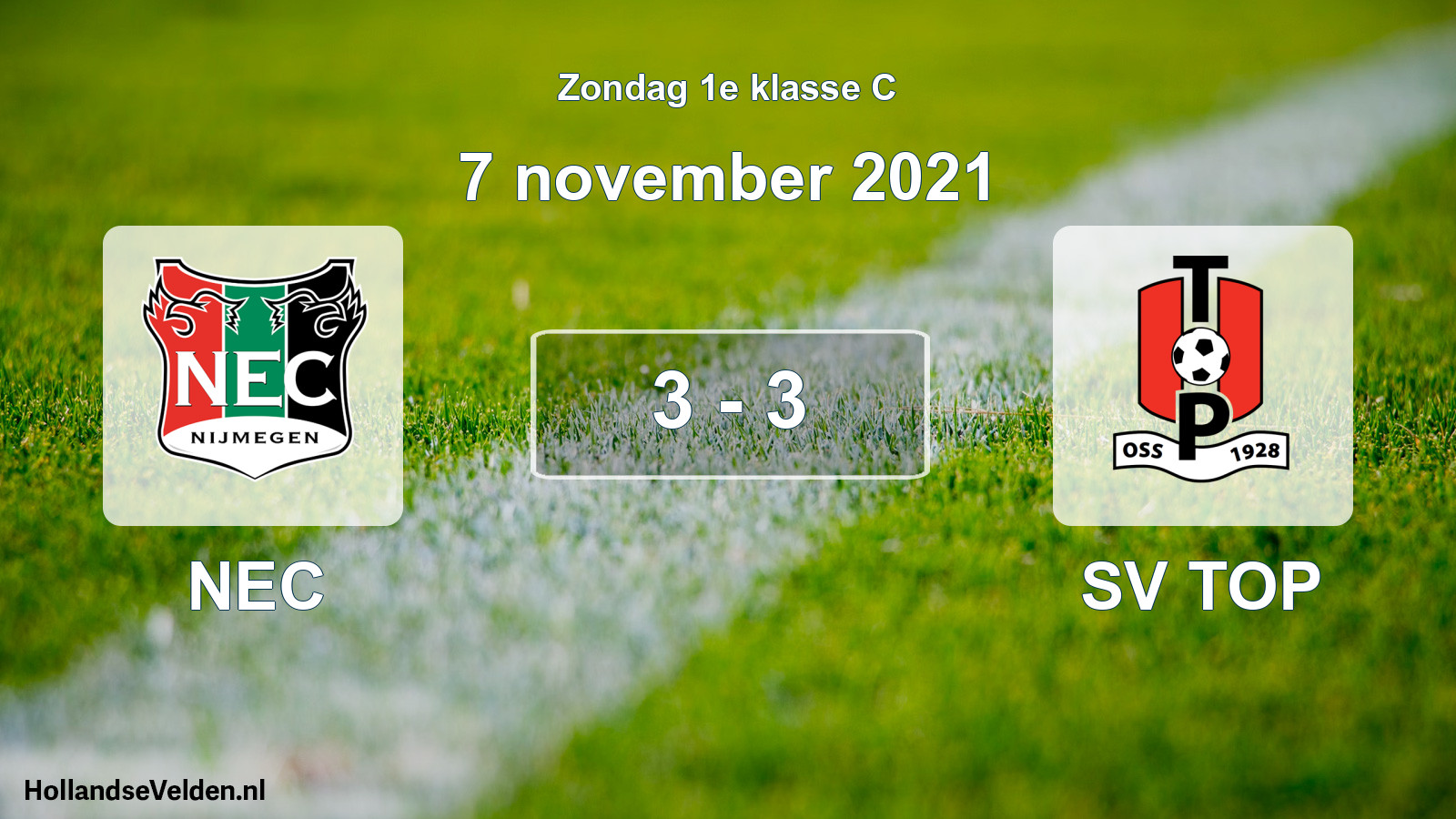 Total number of matches played: NEC - SV TOP 3 - 3 (7 November 2021)