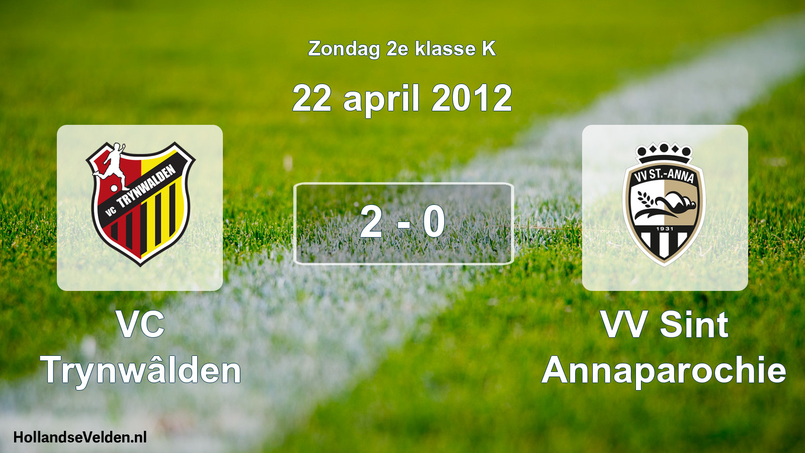 Total number of matches played: VC Trynwâlden - VV Sint Annaparochie 2 - 0 (22 April 2012)