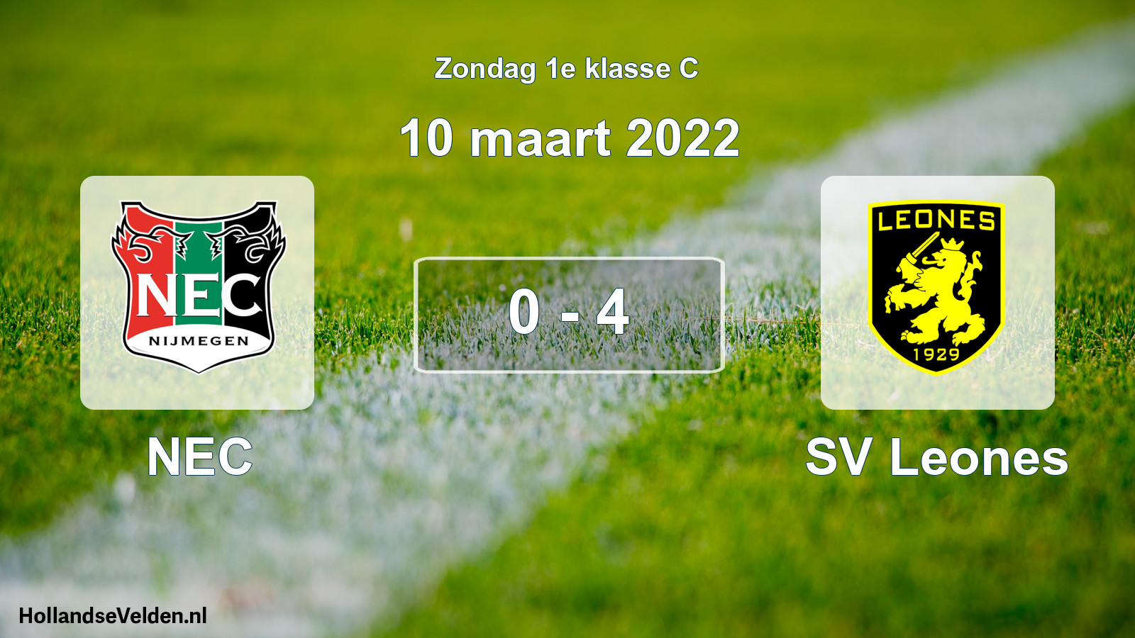 Total number of matches played: NEC - SV Leones 0 - 4 (10 March 2022)