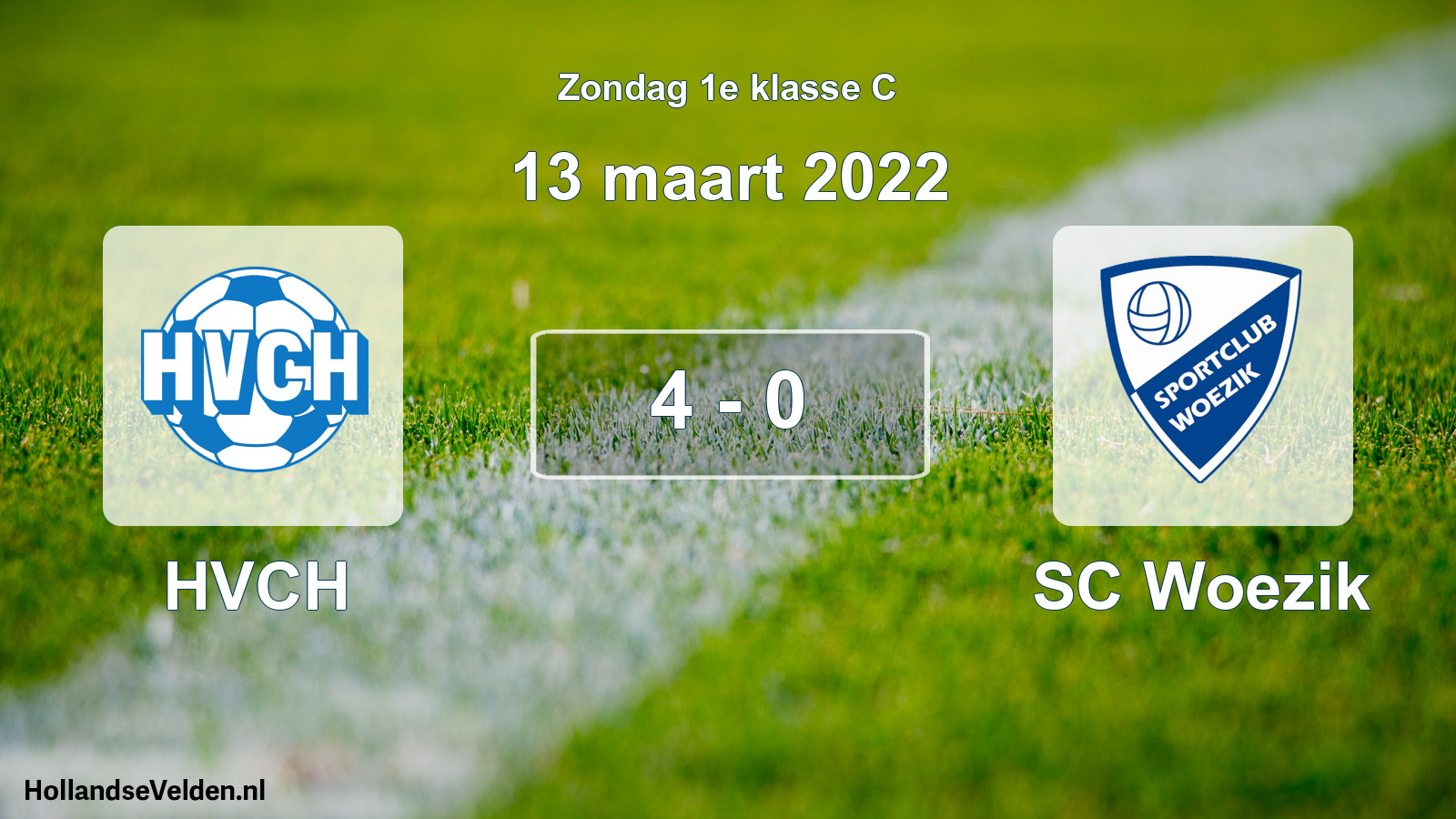 Total number of matches played: HVCH - SC Woezik 4 - 0 (13 March 2022)