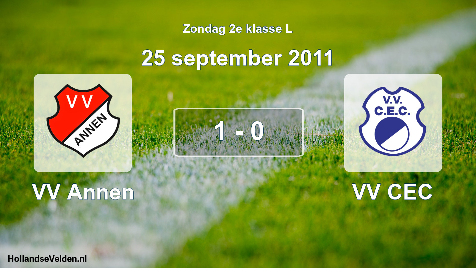 Total number of matches played: VV Annen - VV CEC 1 - 0 (25 September 2011)