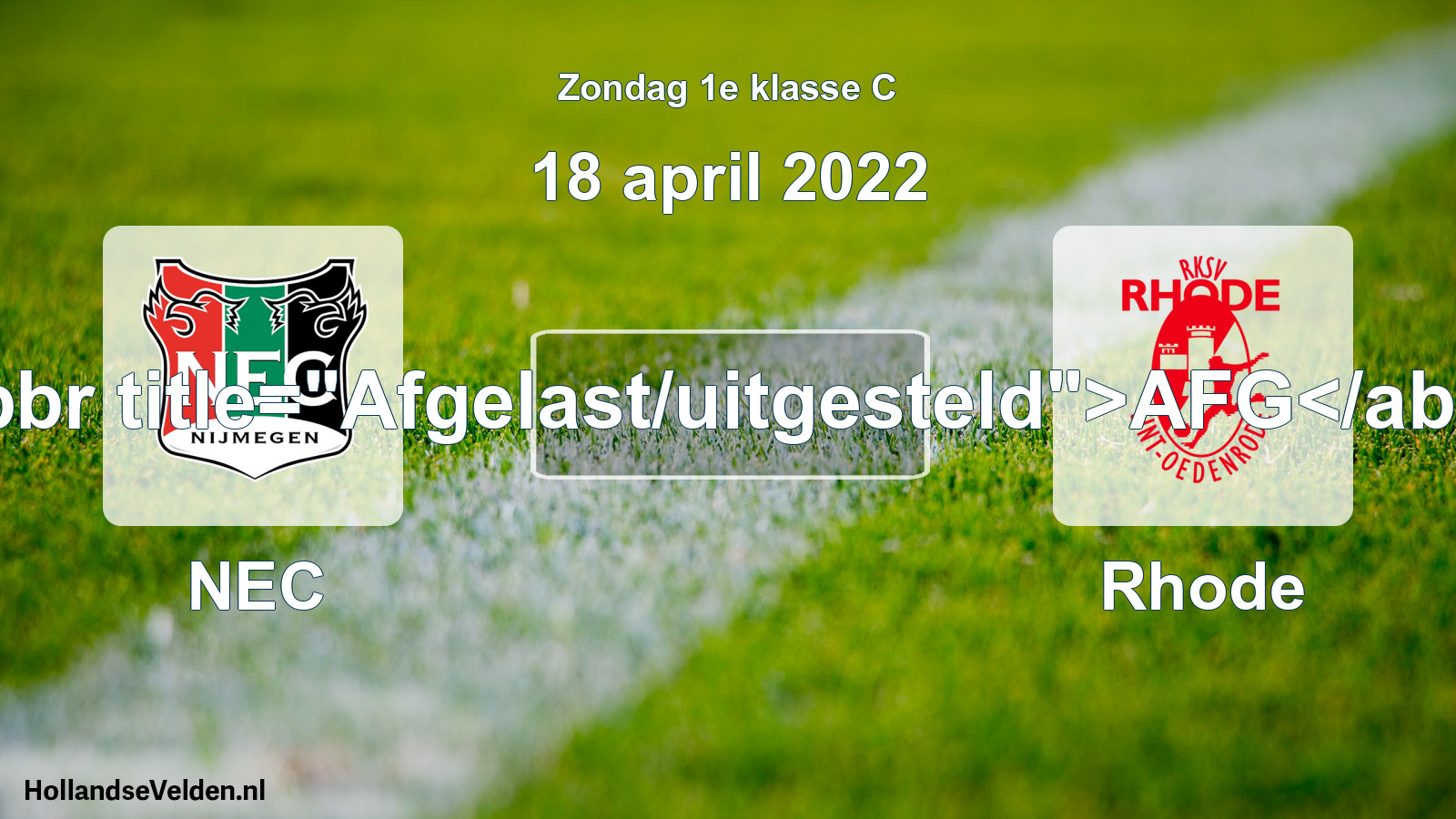 Scheduled Match: NEC - Rhode (18 April 2022)