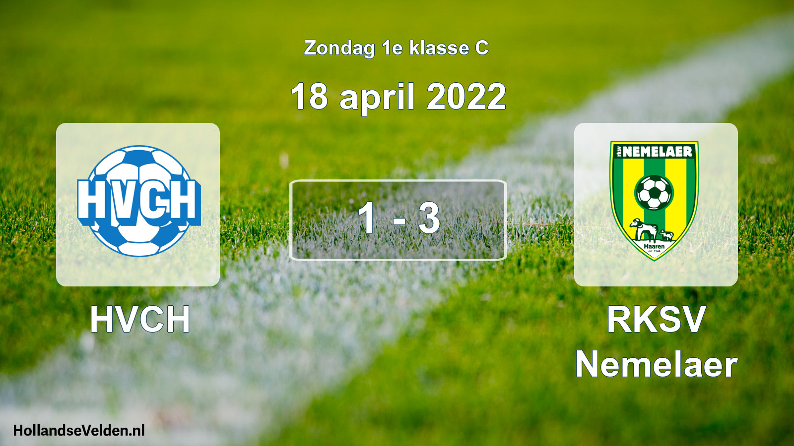 Total number of matches played: HVCH - RKSV Nemelaer 1 - 3 (18 April 2022)