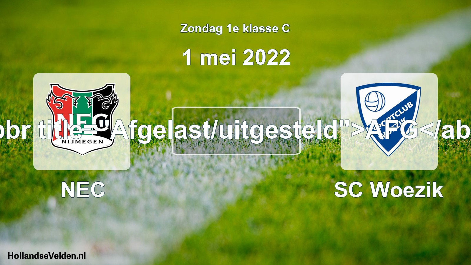 Scheduled Match: NEC - SC Woezik (1 May 2022)