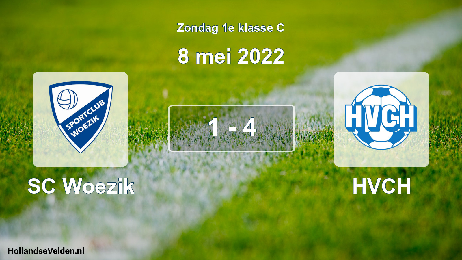 Total number of matches played: SC Woezik - HVCH 1 - 4 (8 May 2022)