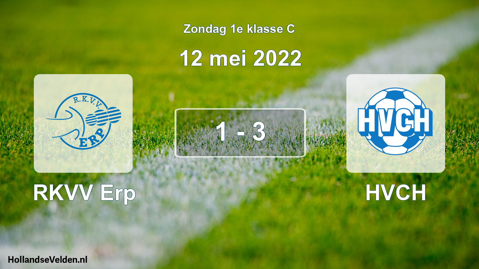 Total number of matches played: RKVV Erp - HVCH 1 - 3 (12 May 2022)