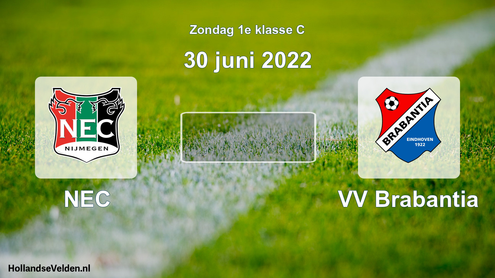 Scheduled Match: NEC - VV Brabantia (30 June 2022)