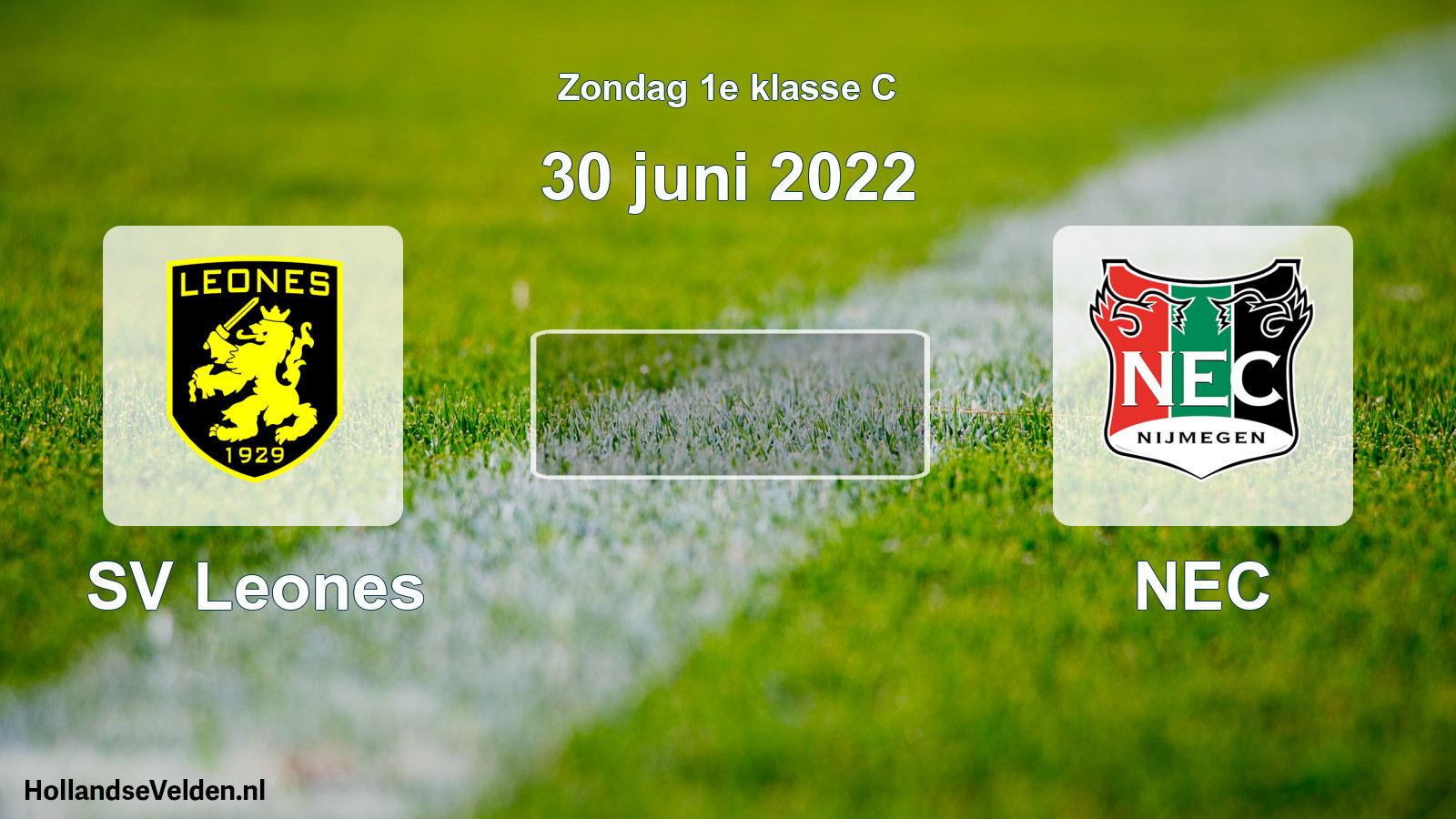 Scheduled Match: SV Leones - NEC (30 June 2022)