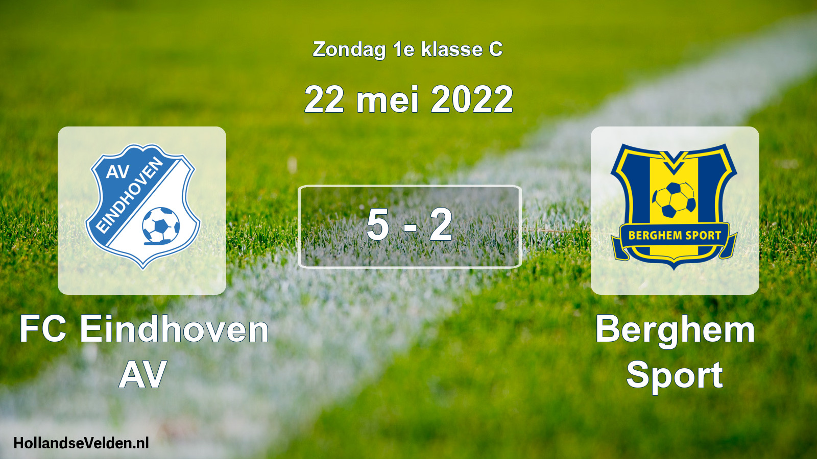 Total number of matches played: FC Eindhoven AV - Berghem Sport 5 - 2 (22 May 2022)
