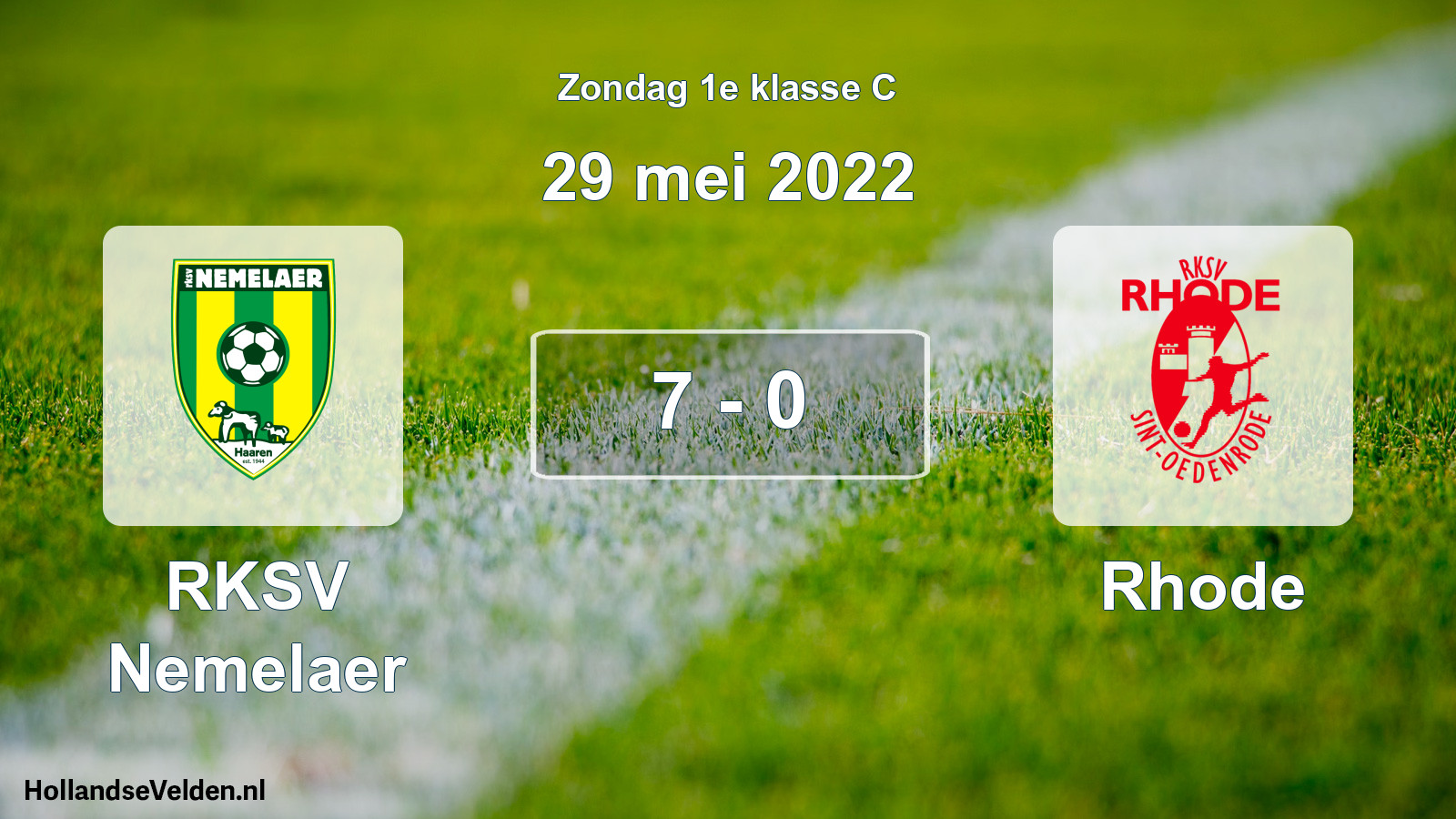 Total number of matches played: RKSV Nemelaer - Rhode 7 - 0 (29 May 2022)