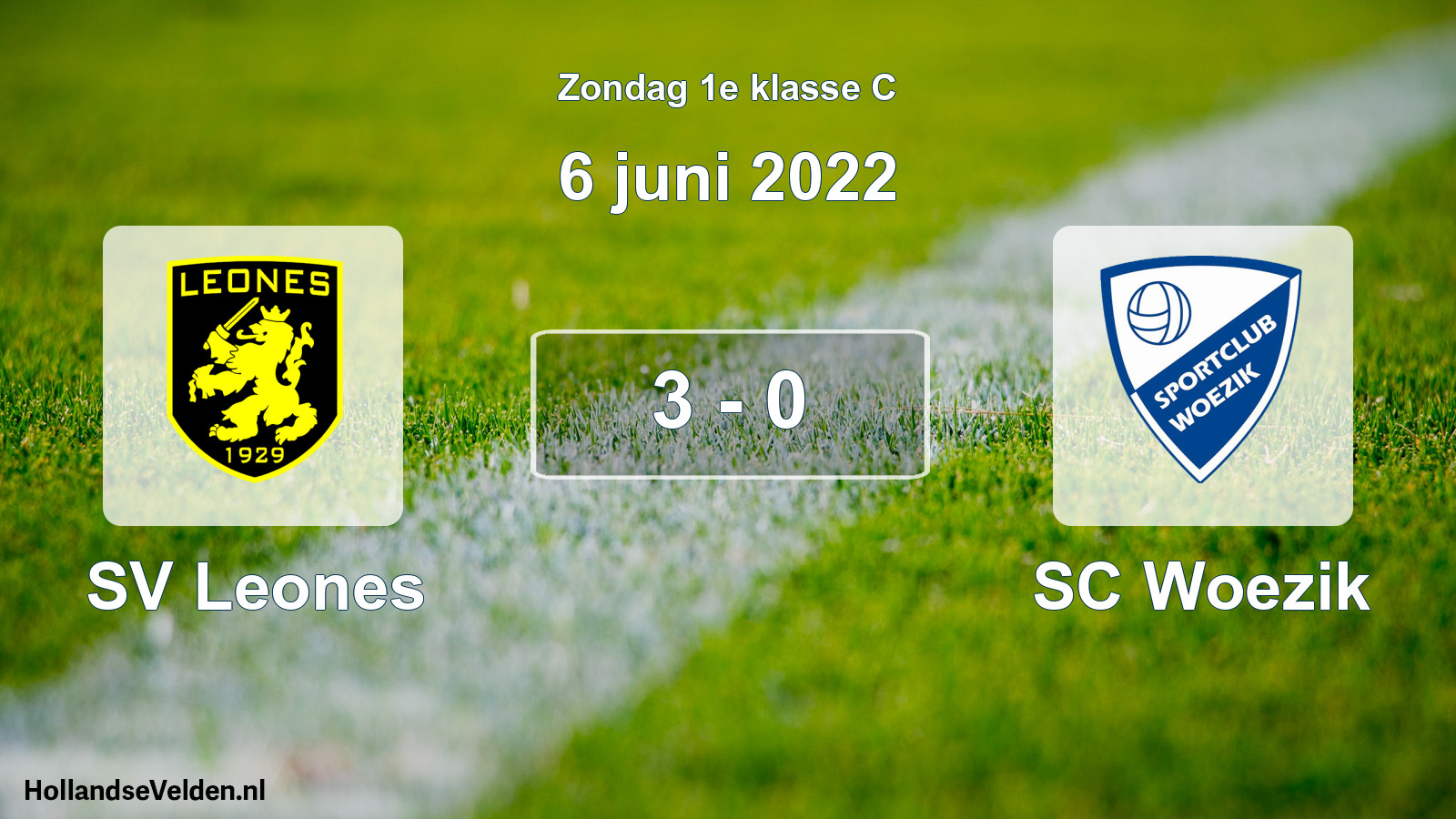 Total number of matches played: SV Leones - SC Woezik 3 - 0 (6 June 2022)
