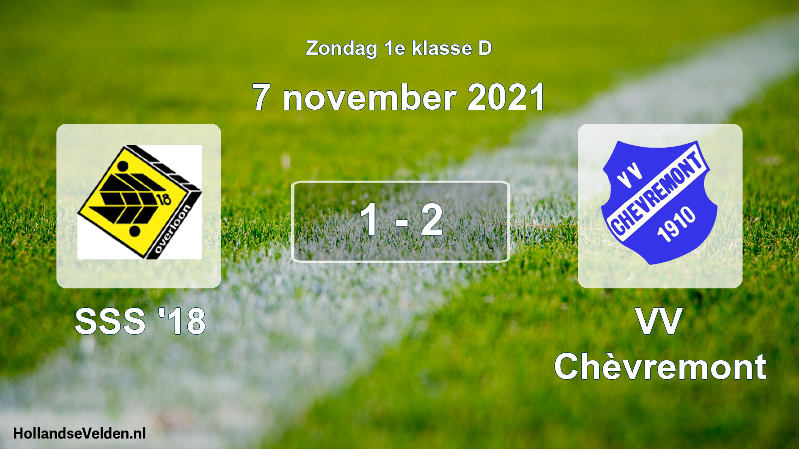 Total number of matches played: SSS '18 - VV Chèvremont 1 - 2 (7 November 2021)