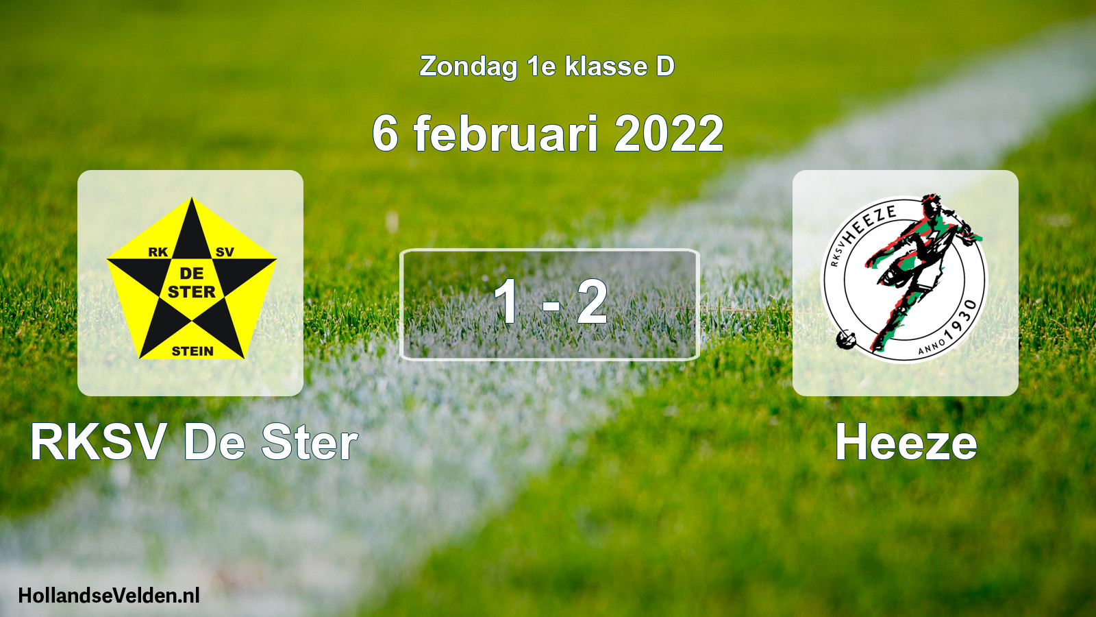 Total number of matches played: RKSV De Ster - Heeze 1 - 2 (6 February 2022)