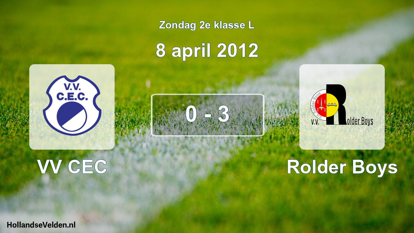 Total number of matches played: VV CEC - Rolder Boys 0 - 3 (8 April 2012)