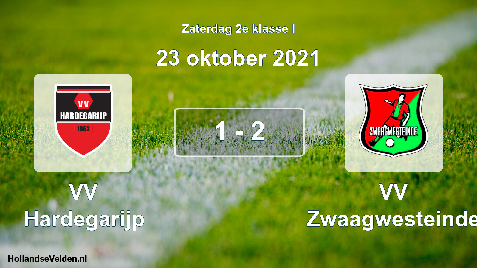 Total number of matches played: VV Hardegarijp - VV Zwaagwesteinde 1 - 2 (23 October 2021)