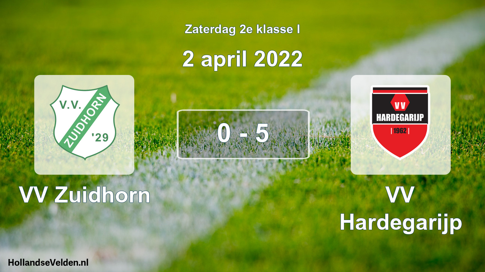 Total number of matches played: VV Zuidhorn - VV Hardegarijp 0 - 5 (2 April 2022)