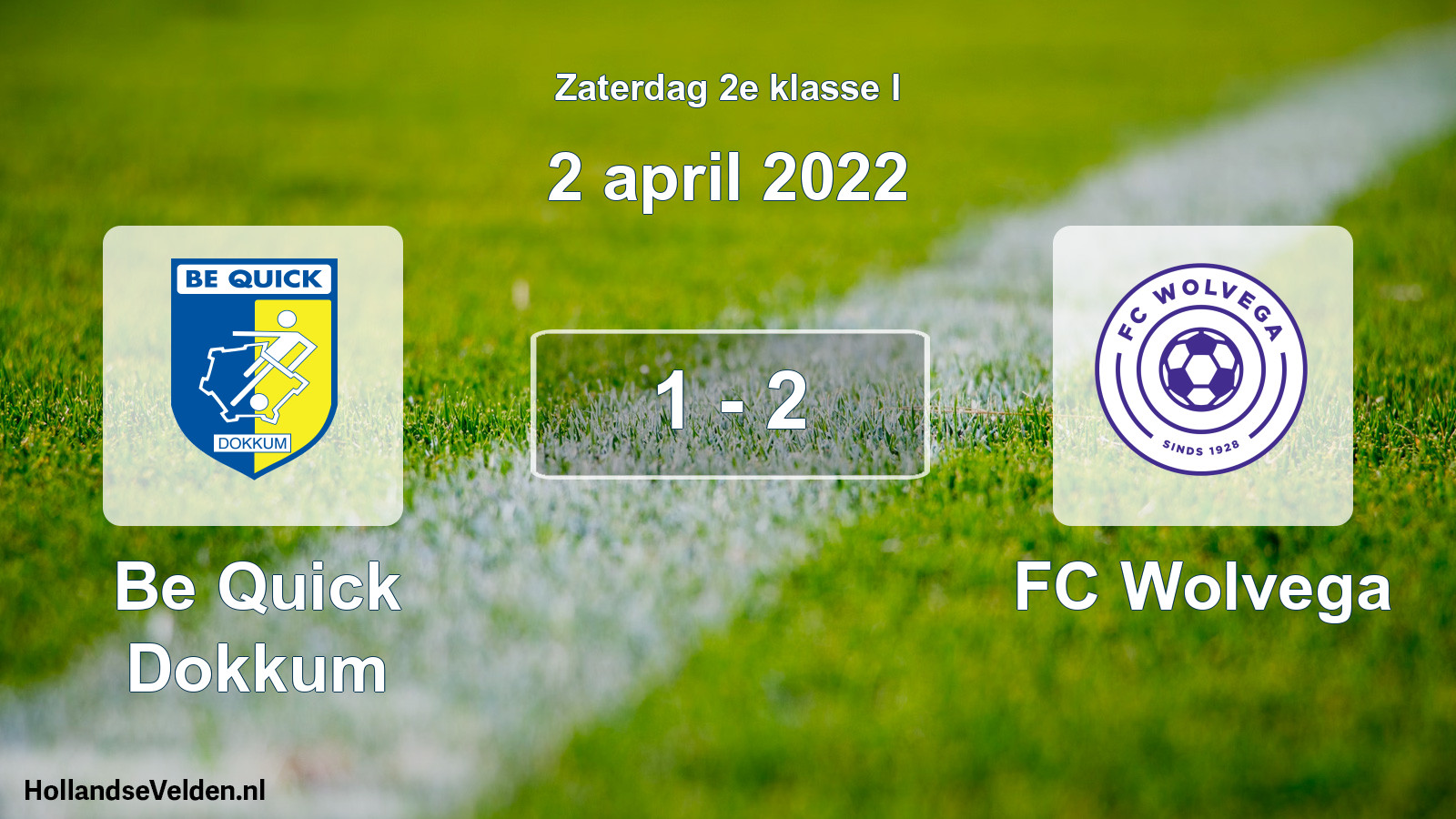 Total number of matches played: Be Quick Dokkum - FC Wolvega 1 - 2 (2 April 2022)