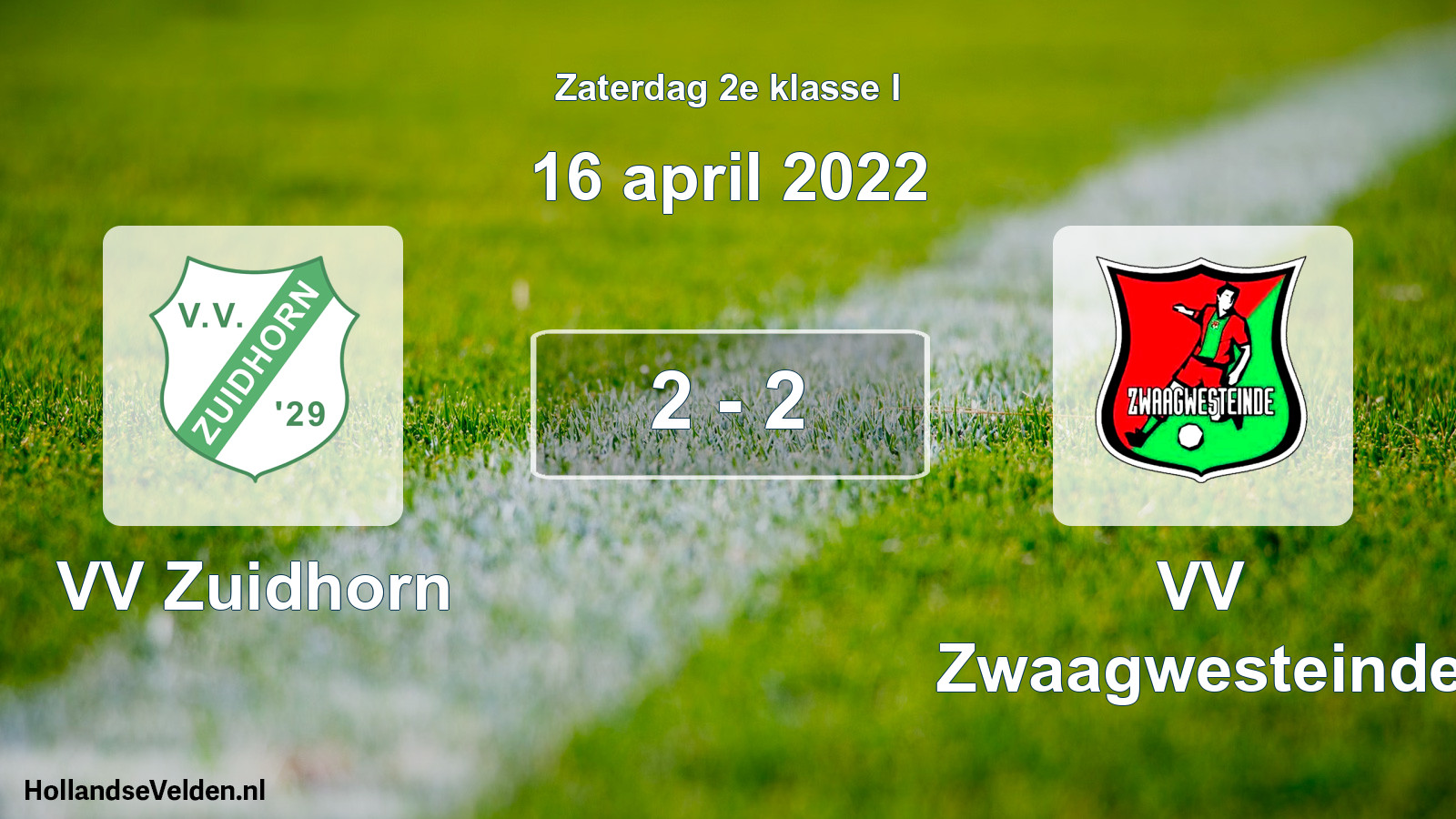 Total number of matches played: VV Zuidhorn - VV Zwaagwesteinde 2 - 2 (16 April 2022)