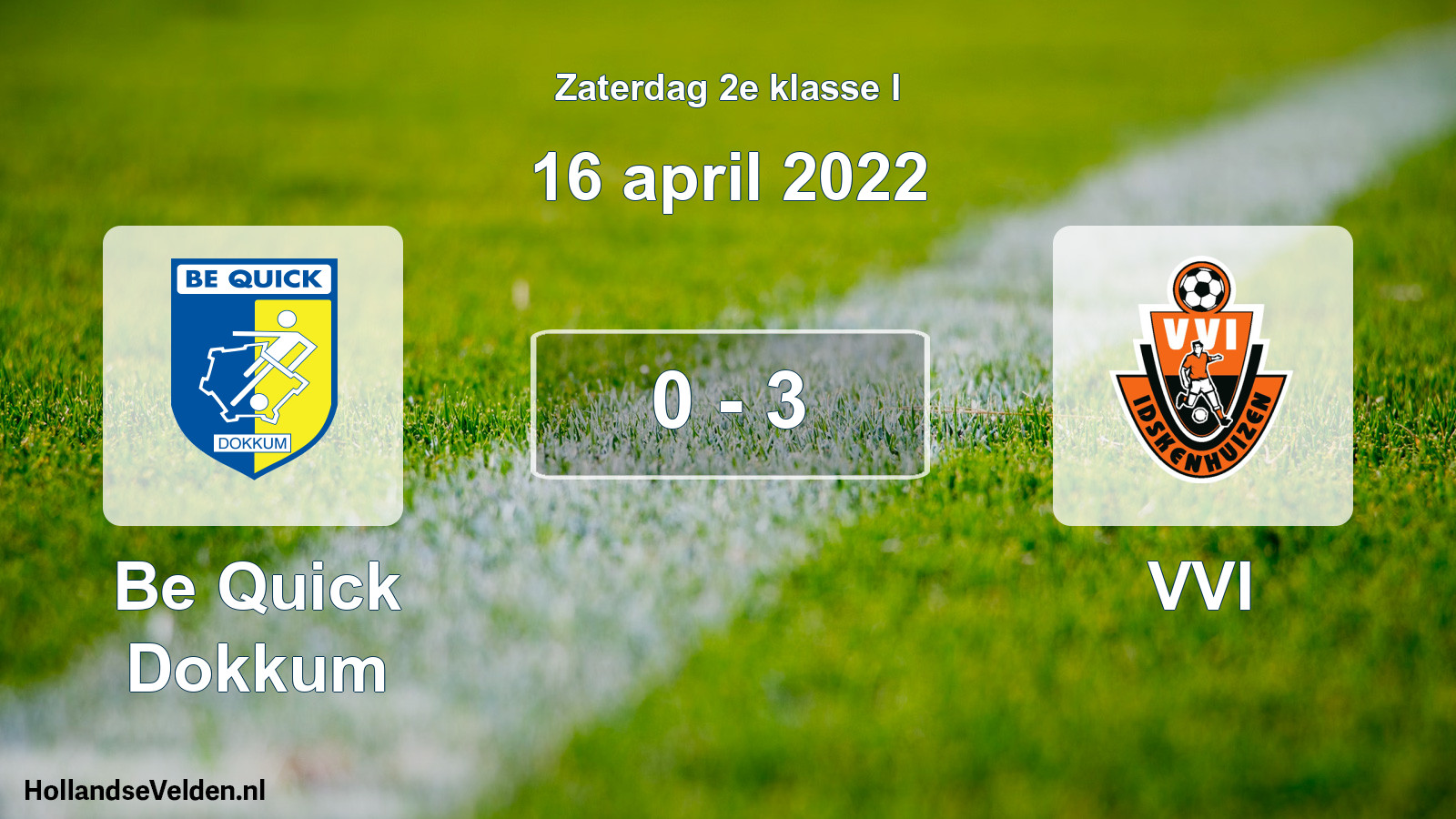 Total number of matches played: Be Quick Dokkum - VVI 0 - 3 (16 April 2022)