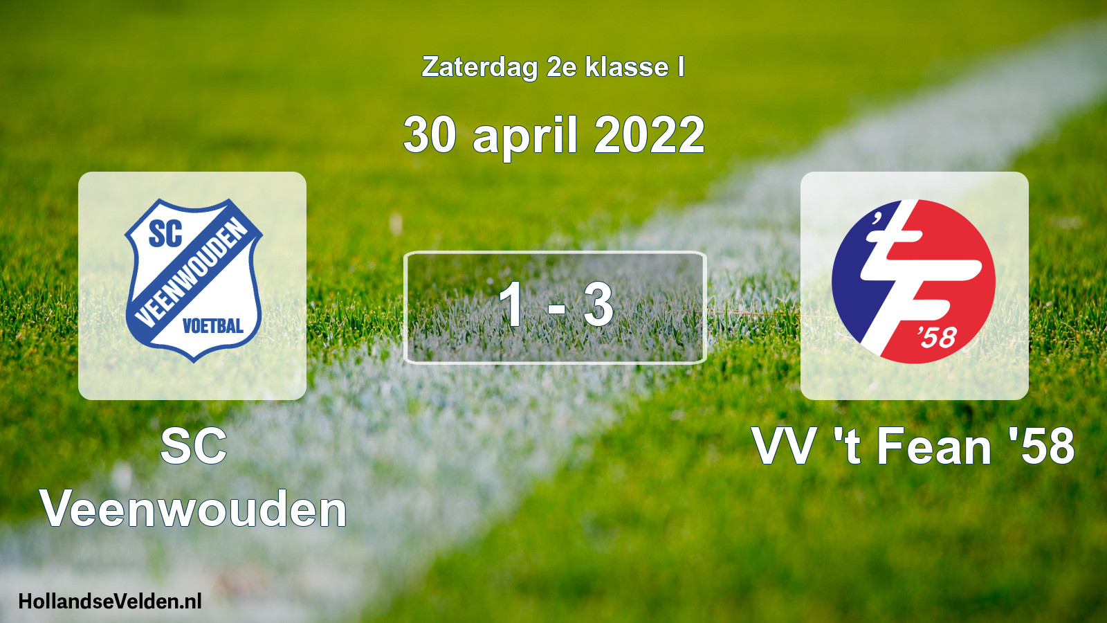 Total number of matches played: SC Veenwouden - VV 't Fean '58 1 - 3 (30 April 2022)