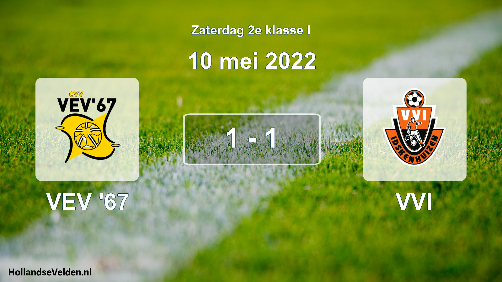 Total number of matches played: VEV '67 - VVI 1 - 1 (10 May 2022)
