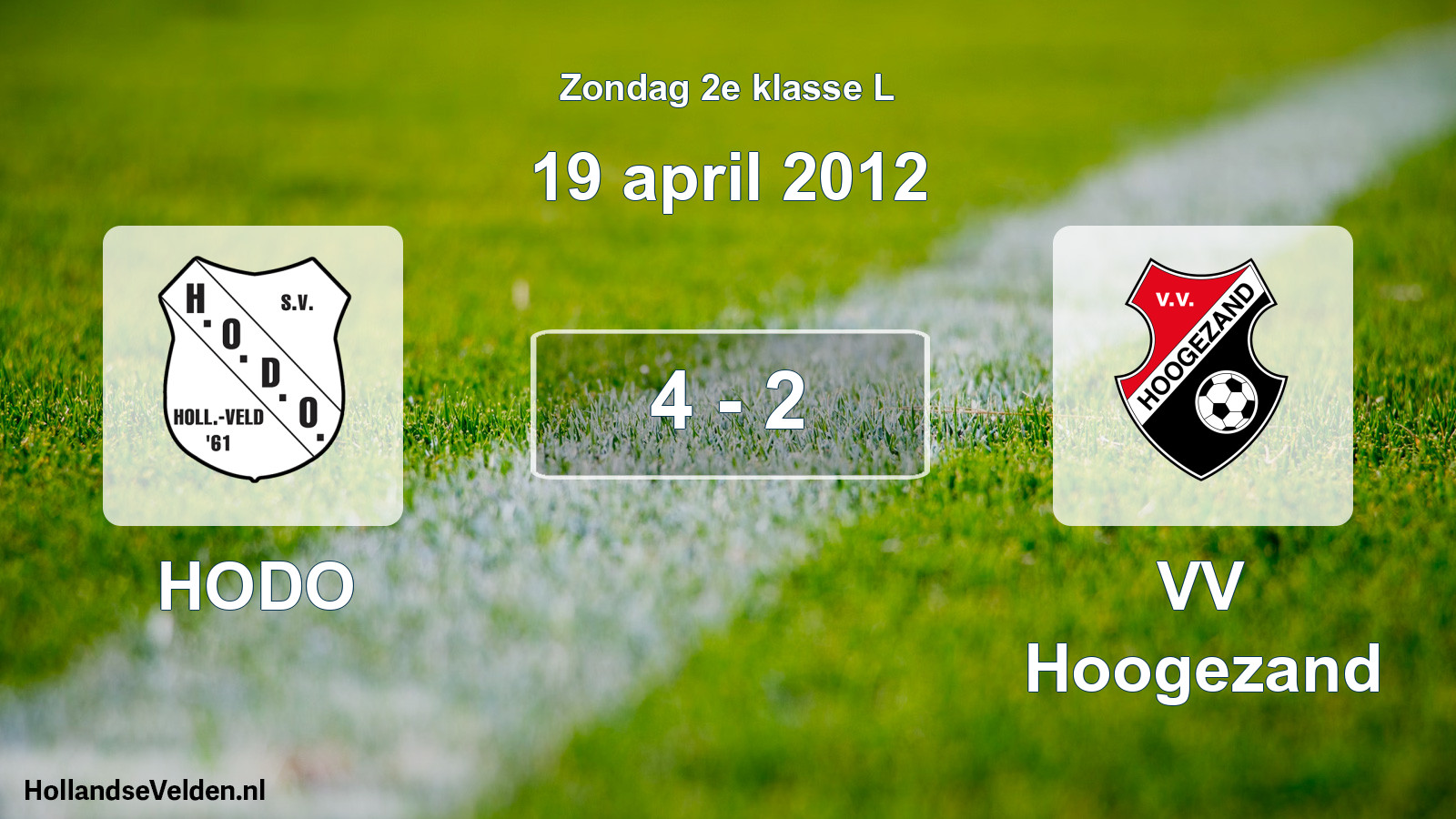 Total number of matches played: HODO - VV Hoogezand 4 - 2 (19 April 2012)