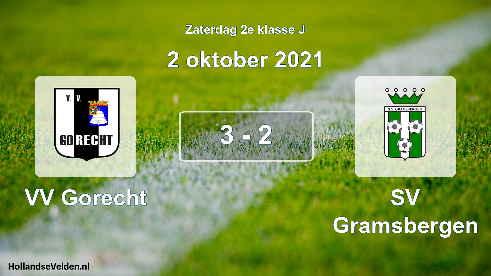 Total number of matches played: VV Gorecht - SV Gramsbergen 3 - 2 (2 October 2021)