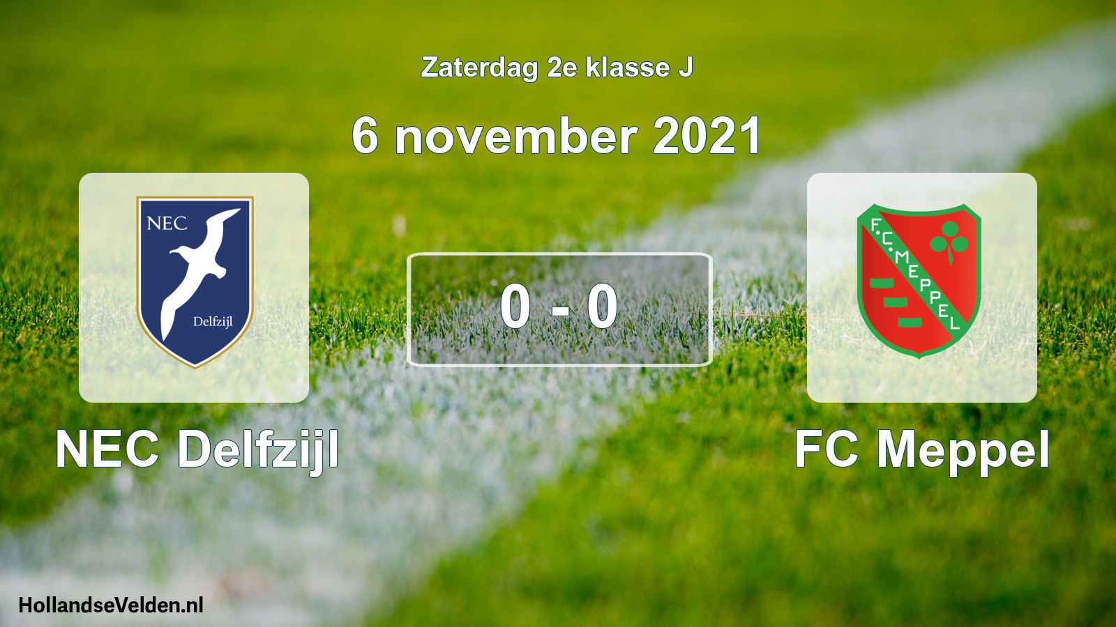 Total number of matches played: NEC Delfzijl - FC Meppel 0 - 0 (6 November 2021)