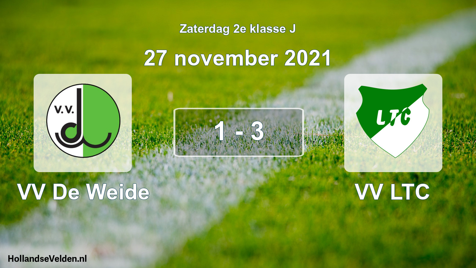 Total number of matches played: VV De Weide - VV LTC 1 - 3 (27 November 2021)