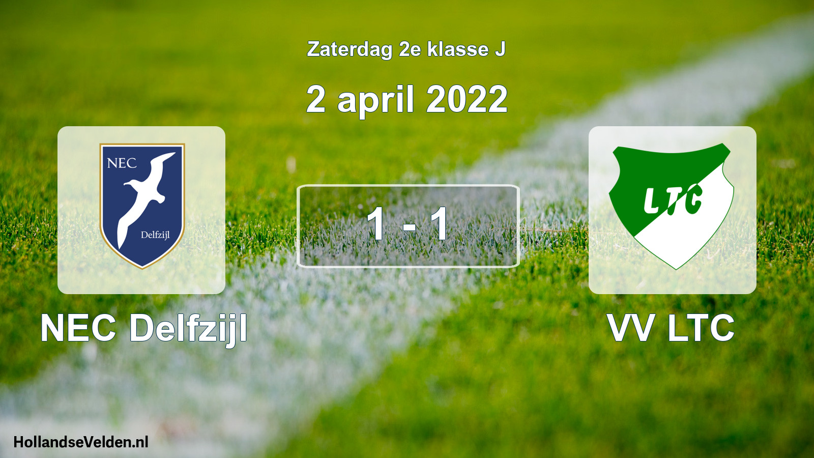 Total number of matches played: NEC Delfzijl - VV LTC 1 - 1 (2 April 2022)