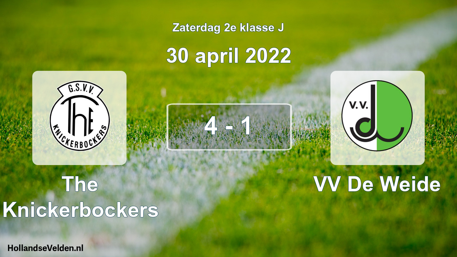 Total number of matches played: The Knickerbockers - VV De Weide 4 - 1 (30 April 2022)